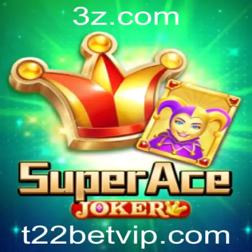 Descubra SuperAceJoker: O Jogo do Momento com a Palavra-Chave t22bet