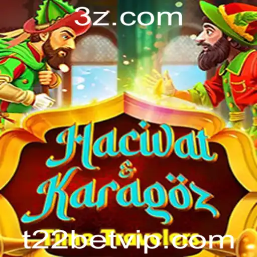 Descubra o Universo de HacivatandKaragoz: Tradição e Diversão com T22Bet